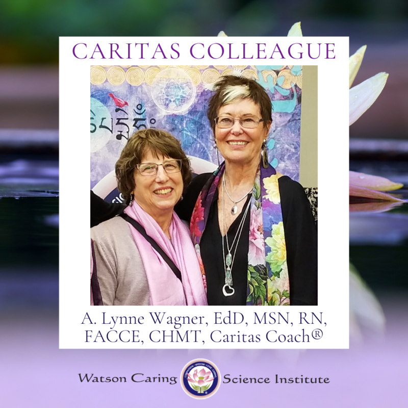 Celebrating Caritas Colleague Lynne Wagner Watson Caring Science