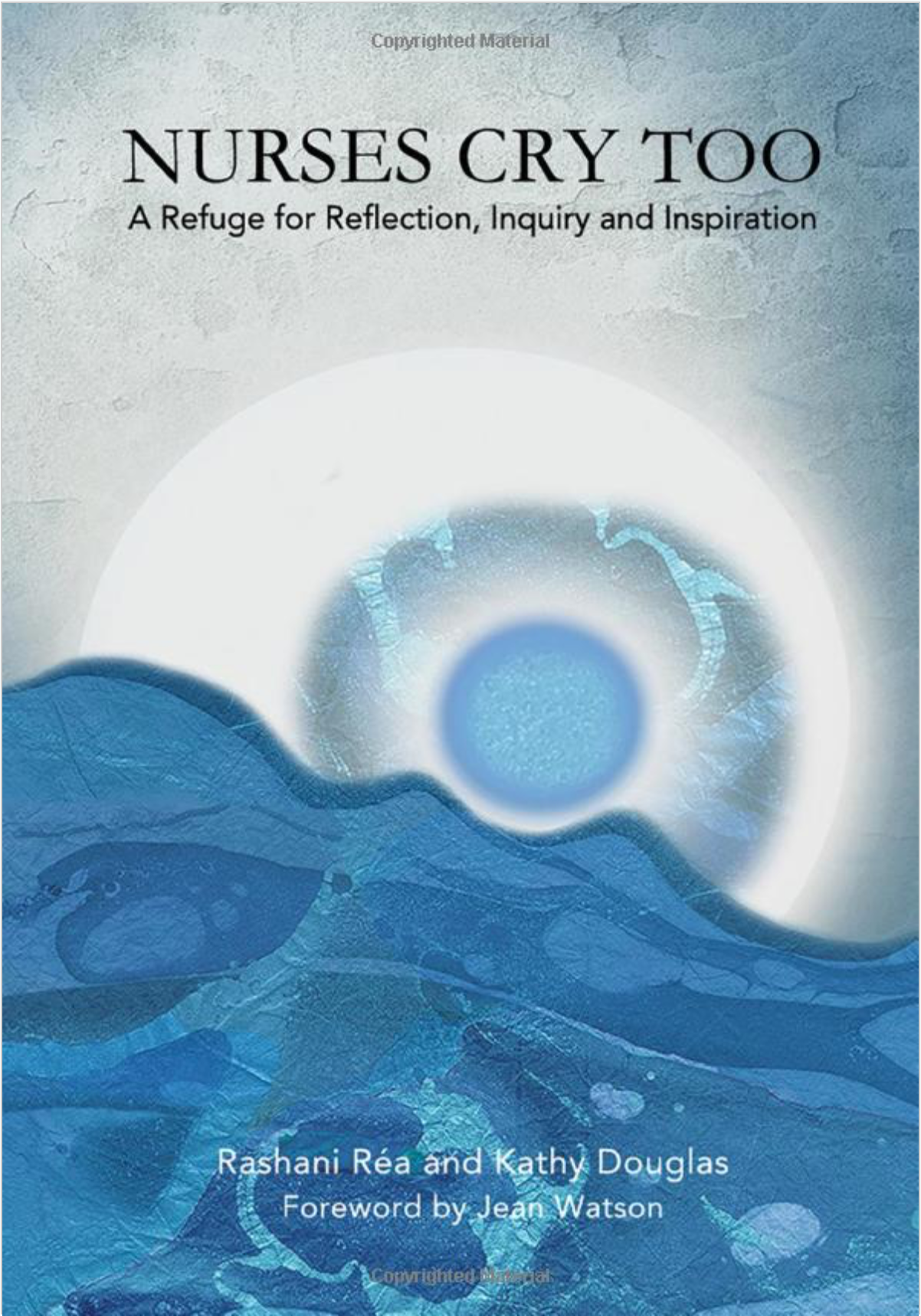 Nurses Cry Too book cover